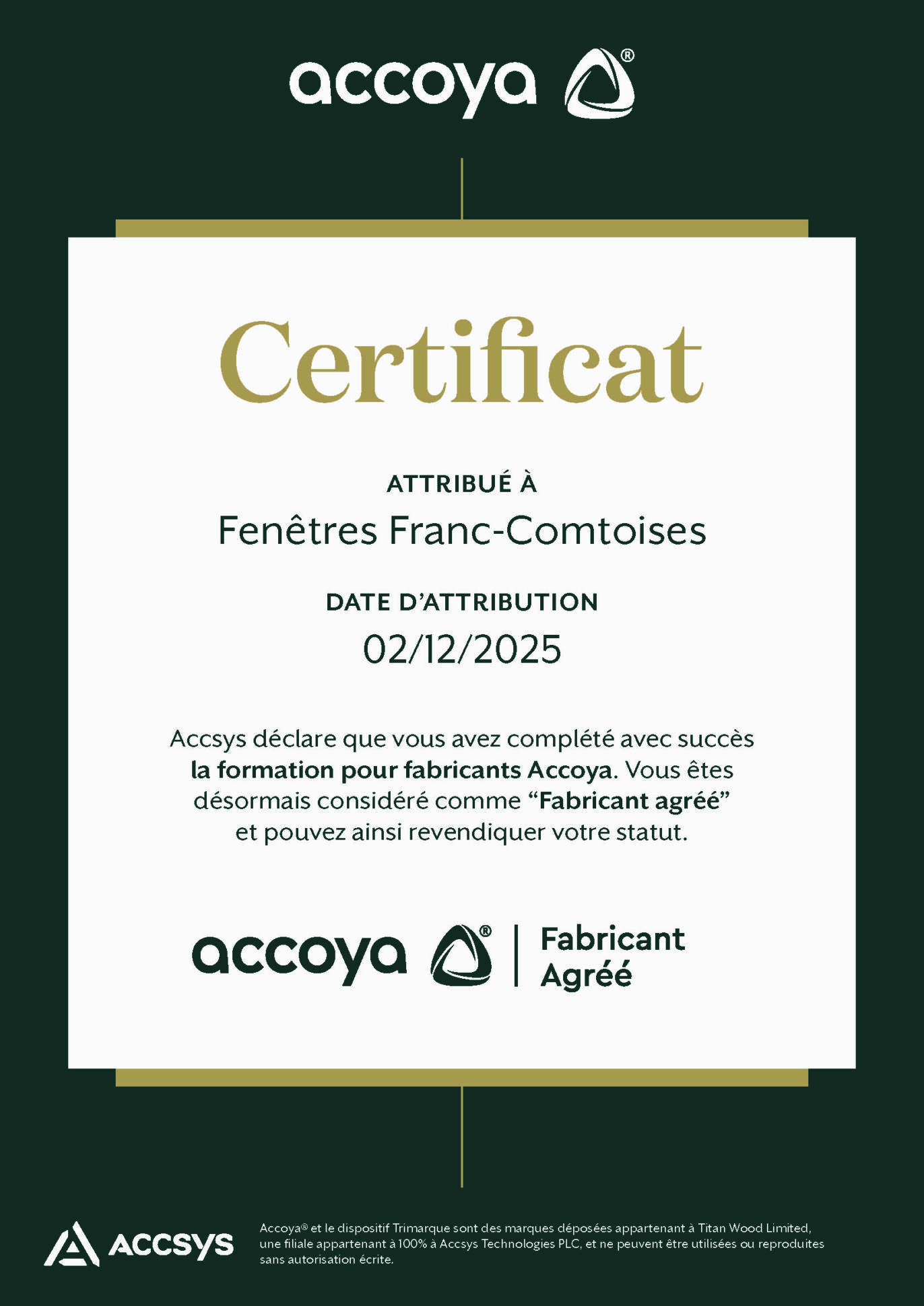 Fenêtres Franc-Comtoises_Accoya_Certificat AMP Certification Accoya Fabricant Agréé Fenêtres Franc Comtoises